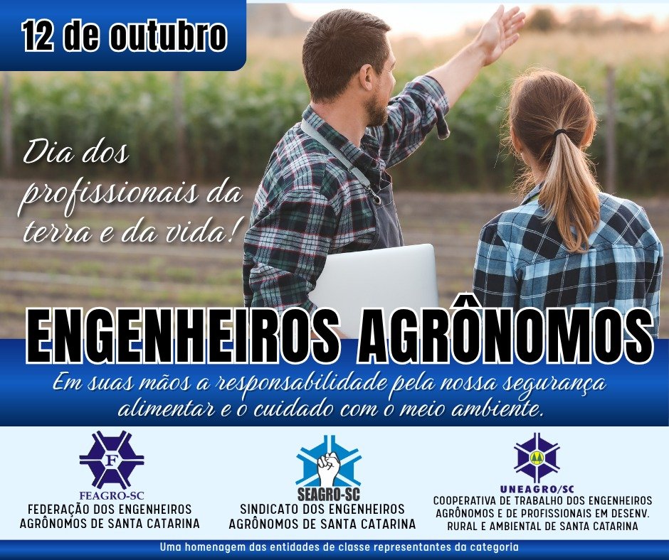 12 de outubro - Dia do Engenheiro Agrônomo - Parabéns aos profissionais da terra e da vida!